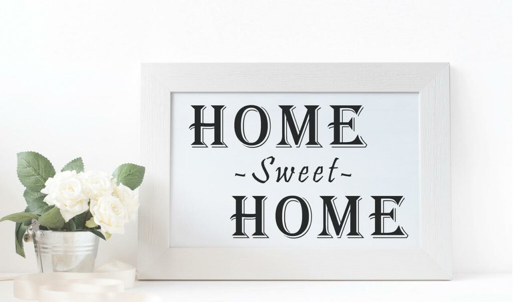 Home Sweet Home sign