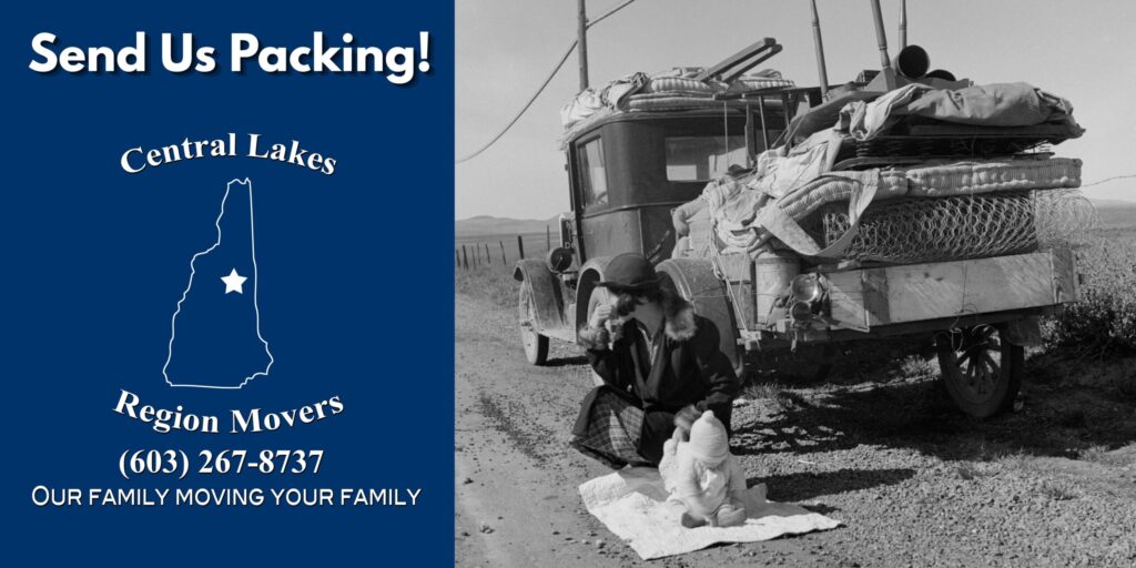 black and white old image of a family broken down on the side of the road while moving all of their belongings in a ruck with the Central Lakes Movers logo to the left and text saying "Send us packing!"